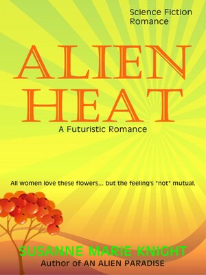 cover image of Alien Heat, a Futuristic Romance